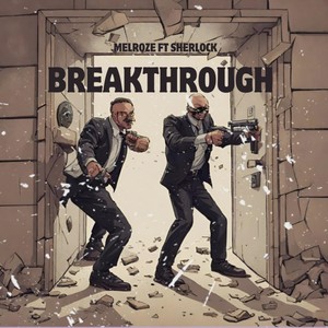 Breakthrough (Explicit)