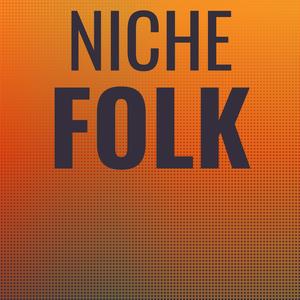 Niche Folk