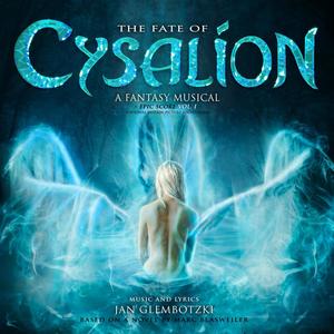 The Fate of Cysalion - A Fantasy Musical (Epic Score, Vol. I) (Original Motion Picture Soundtrack)