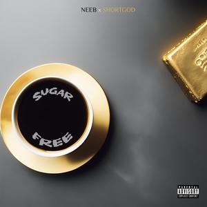 Sugar Free (Explicit)