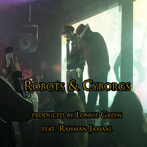 Robots & Cyborgs