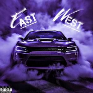 East To West (Explicit)