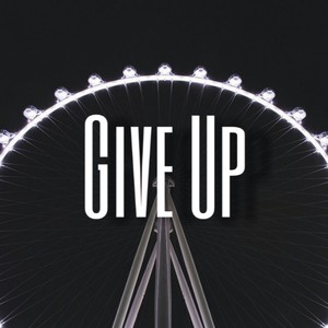 Give Up