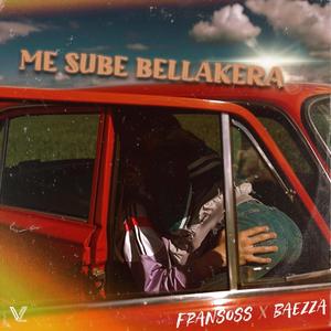 Me sube bellakera (feat. Baezza & Lázaro romero) (Explicit)