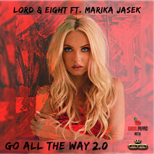 Go All The Way 2.0(feat. Marika Jasek)