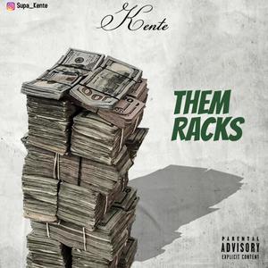 Them Racks (Explicit)