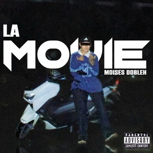 LA MOVIE (Explicit)