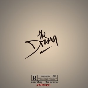 The Drama (Extended) [Explicit]