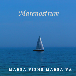 Marea Viene Marea Va