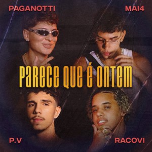 Parece Que É Ontem (Explicit)