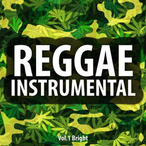 Reggae Instrumental (Vol.1 Bright)