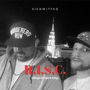 R.I.S.C. (Reign In Spire City) [Explicit]