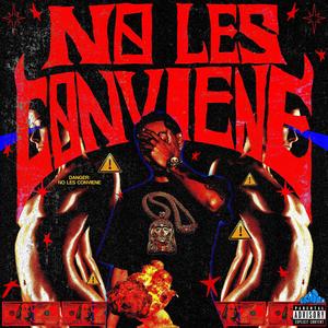 No Les Conviene (Explicit)