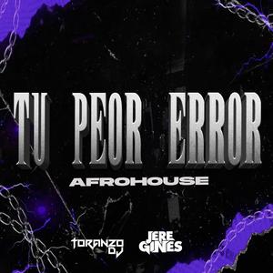 Soy Tu Peor Error (Afro House) (feat. Jere Gines)