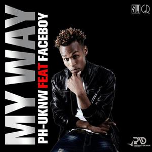 My way (feat. Facebreezy) (Explicit)