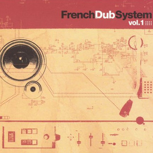 French Dub System, Vol. 1