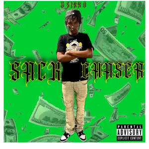 Sack Chaser (Explicit)