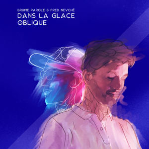 Dans la glace oblique