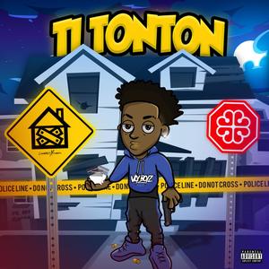 Ti-TonTon (Explicit)