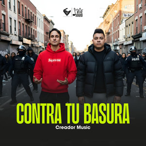 Contra Tu Basura (Santiago Bass) (Explicit)