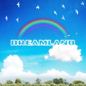 Dreamland