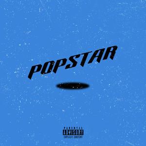 Popstar (Explicit)