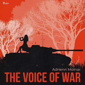 The Voice of War