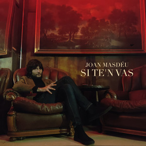 Si te'n vas