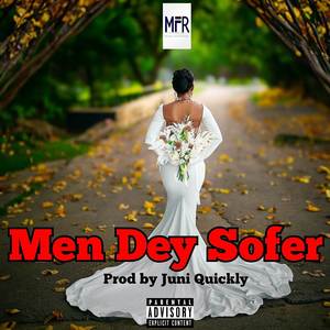 Men Dey Sofer (2024 Remastered) [Explicit]