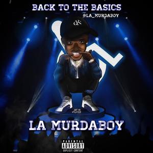 Back To The Basics (Explicit)