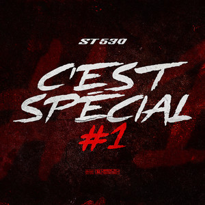 C’est spécial #1 (Explicit)