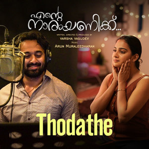 Thodathe (From "Ente Narayanikku")