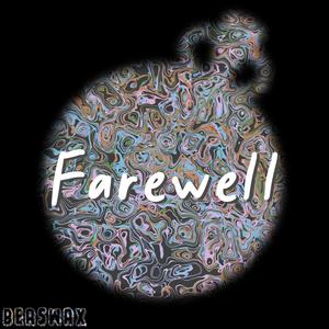 Farewell