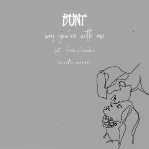 say you´re with me (feat. Frida Amundsen) (Acoustic)