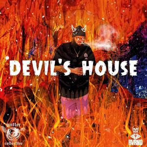 DEVIL'S HOUSE (Explicit)