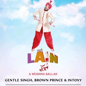 Lain Challa (a Wedding Ballad)