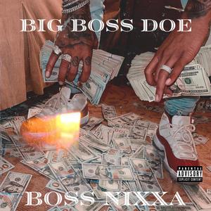 Boss Nixxa (Explicit)