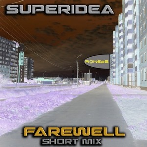 Farewell (Short Mix)