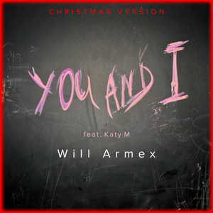 You And I (Christmas Version)