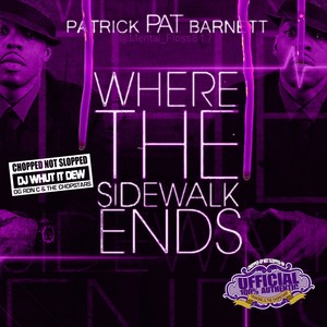 Where The Sidewalk Ends (Chopped Not Slopped)