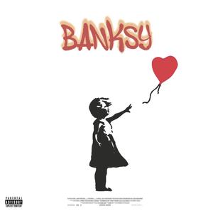 BANKSY (feat. Ghetto Runner) [Explicit]