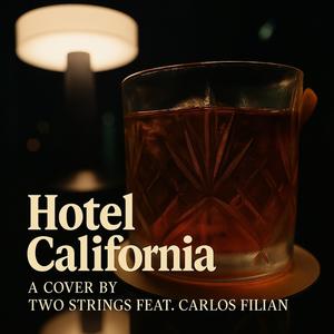 Hotel California (feat. Carlos Filian)