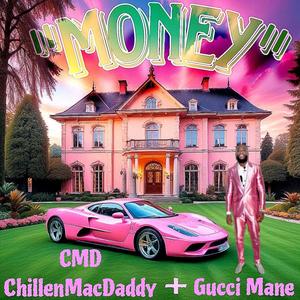 Money (feat. Gucci Mane) [Explicit]