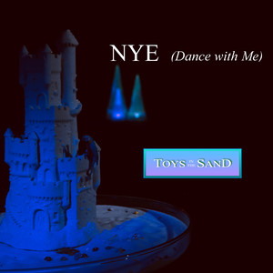 NYE (Dance with Me)