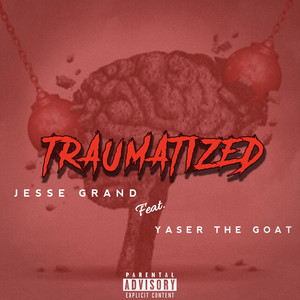 Traumatized (Explicit)