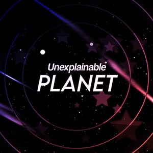 Unexplainable Planet