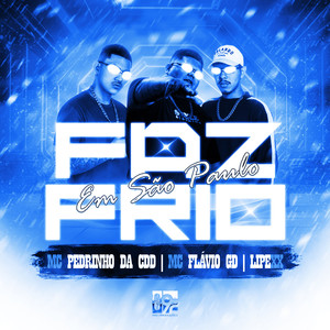 Faz Frio em São Paulo (Explicit)