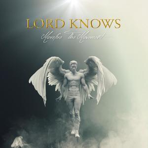 Lord Knows