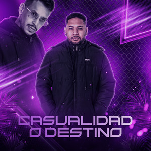 CASUALIDAD O DESTINO (Explicit)