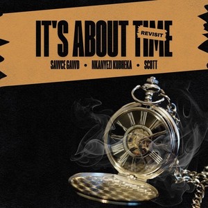 It's About Time (Revisit) (Revisit)